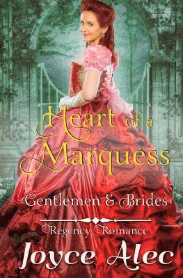 bokomslag Heart of a Marquess: Regency Romance