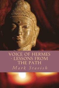 bokomslag Voice of Hermes - Lessons from the Path