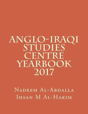 Anglo-Iraqi Studies Centre Yearbook 2017 1