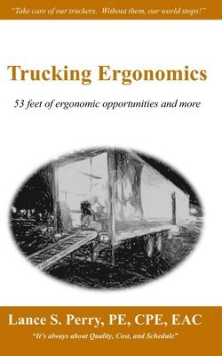 Trucking Ergonomics: 53 feet of ergonomic opportunities and more 1