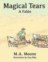 bokomslag Magical Tears: A Fable