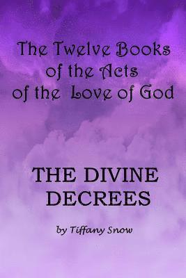 bokomslag The Divine Decrees