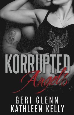 bokomslag Korrupted Angels: An MC Crossover Novella