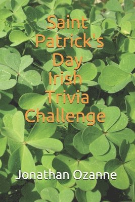 Jonathan Ozanne - Saint Patrick's Day Irish Trivia Challenge, Häftad