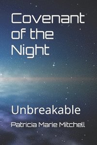 bokomslag Covenant of the Night: Unbreakable