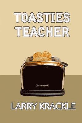 bokomslag Toasties Teacher