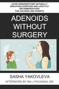 bokomslag Adenoids Without Surgery