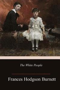 bokomslag The White People