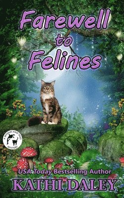 bokomslag Farewell to Felines