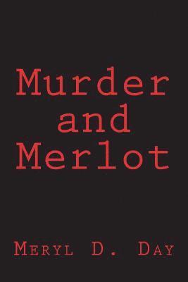 bokomslag Murder and Merlot