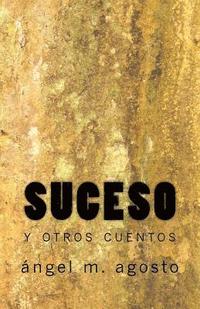 bokomslag Suceso y otros cuentos