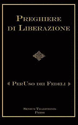 bokomslag Preghiere di Liberazioni