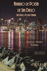 bokomslag Anuario de Poesia de San Diego 2017-18: Voretex: San Diego Poetry Annual bilingual volume 2017-18