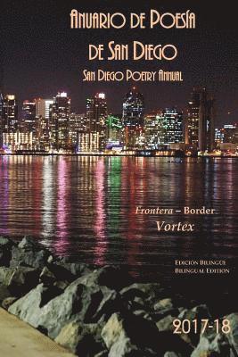 bokomslag Anuario de Poesia de San Diego 2017-18: Voretex: San Diego Poetry Annual bilingual volume 2017-18