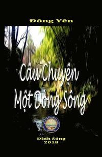 bokomslag Câu Chuy?n M?t Dòng Sông