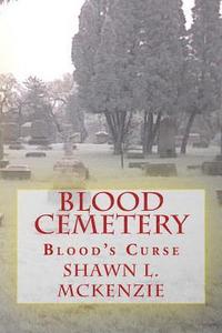 bokomslag Blood Cemetery: Blood's Curse