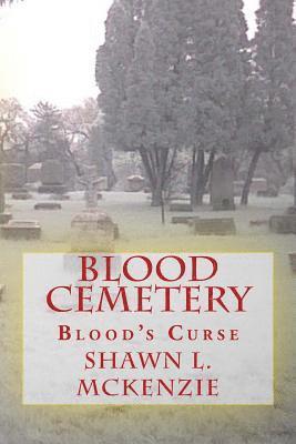 bokomslag Blood Cemetery: Blood's Curse