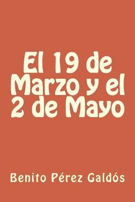 bokomslag El 19 de Marzo y el 2 de Mayo