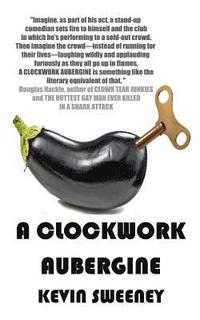 bokomslag A Clockwork Aubergine