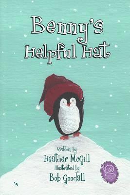 Heather McGill - Benny's Helpful Hat, Häftad