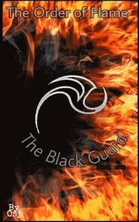 bokomslag The Order of Flame: The Black Guard