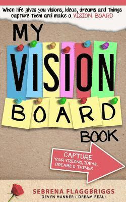 My VISION BOARD BOOK 1