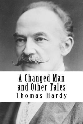 A Changed Man and Other Tales 1