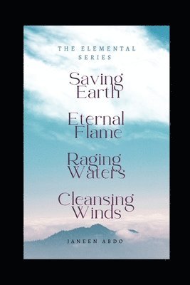 bokomslag Saving Earth Eternal Flame Raging Waters Cleansing Winds