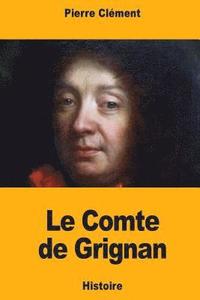 bokomslag Le Comte de Grignan