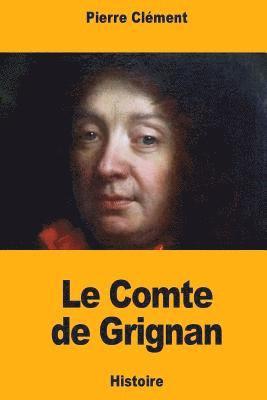 Pierre Clément - Le Comte de Grignan, Häftad