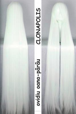 Ovidiu Oana-Parau, Vasile Poenaru - Clonapolis: Poezii - 2005-2017, Häftad