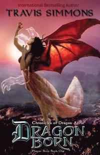 bokomslag Dragon Born: The Chronicles of Dragon Aerie