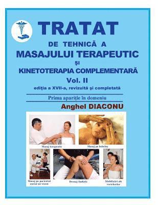 Anghel Diaconu - Tratat de tehnica a masajului terapeutic si kinetoterapia complementara, Häftad