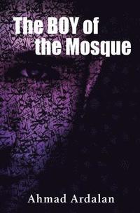 bokomslag The Boy of the Mosque
