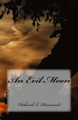 An Evil Moon 1