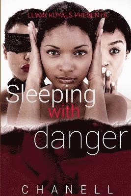 Sleeping With Danger