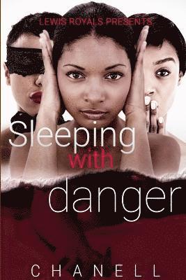 Sleeping With Danger 1