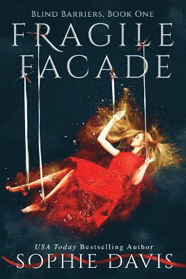 Sophie Davis - Fragile Facade (Second Edition), Häftad. Tillgänglighet: Lägg i varukorg