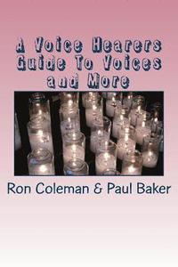 bokomslag A Voice Hearers Guide To Voices