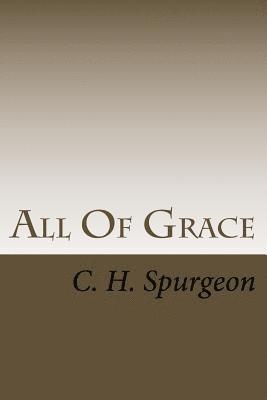 All Of Grace 1