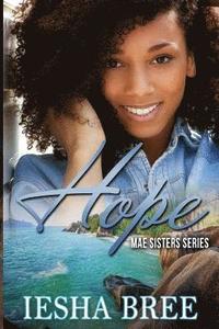 bokomslag Hope: Mae Sisters Series