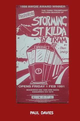 Storming St. Kilda By Tram: One Man's Attempt to Get Home 1