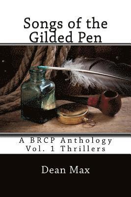 bokomslag Songs of the Gilded Pen: A BRCP Anthology