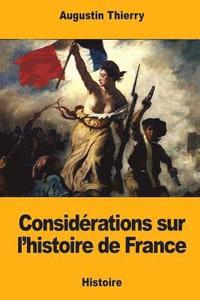 bokomslag Considérations sur l'histoire de France