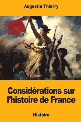 Considérations sur l'histoire de France 1