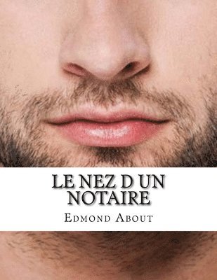 bokomslag Le nez d un notaire