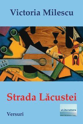 Strada Lacustei: Versuri 1