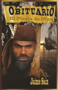 bokomslag Obituario, el pirata de Nipe