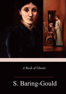 bokomslag A Book of Ghosts