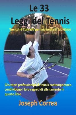 Joseph Correa - Le 33 Leggi del Tennis: Trentatré Concetti per migliorare il Tuo Gioco, Häftad